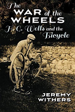 The War of the Wheels, by Jeremy Withers