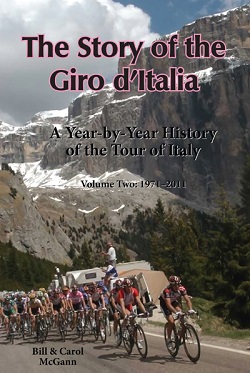 The Story of the Giro dItalia, vol 2, by Bill and Carol McGann